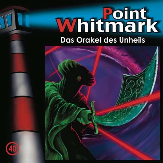 Cover for Point Whitmark · 040/das Orakel Des Unheils (CD) (2015)