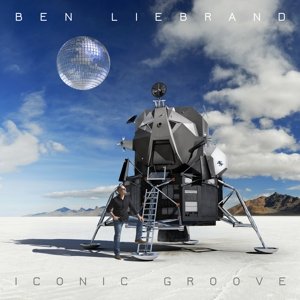 Cover for Ben Liebrand · Iconic Groove (CD) (2023)