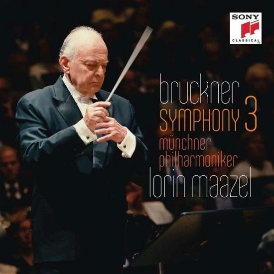 Cover for Lorin Maazel · Bruckner: Symphony No. 3 (CD) (2013)