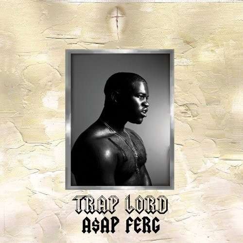 Trap Lord - A$ap Ferg - Muziek - RCA - 0888837373920 - 19 augustus 2013