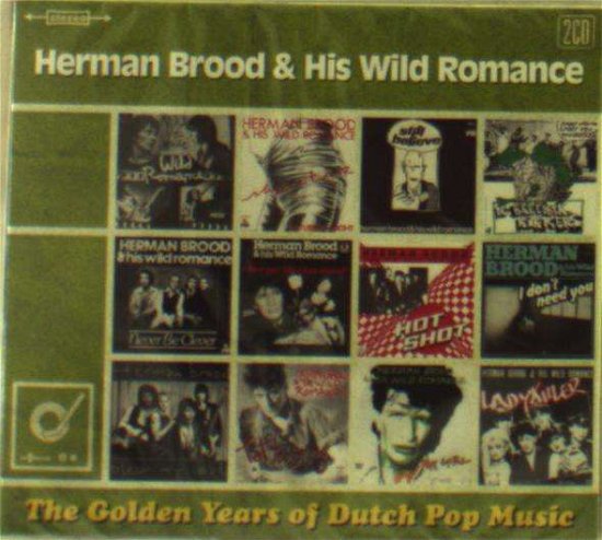 Golden Years of Dutch Pop Music - Brood,herman & His Wild Romance - Música - SONY MUSIC - 0889854764920 - 1 de dezembro de 2017