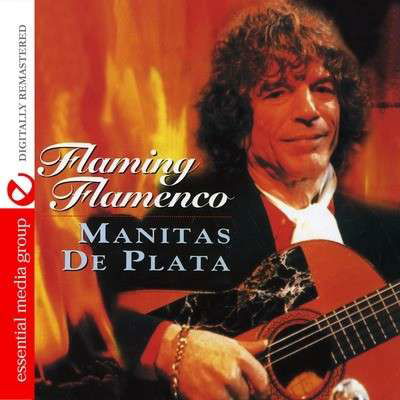 Cover for Manitas De Plata · Flaming Flamenco (CD) [Remastered edition] (2011)
