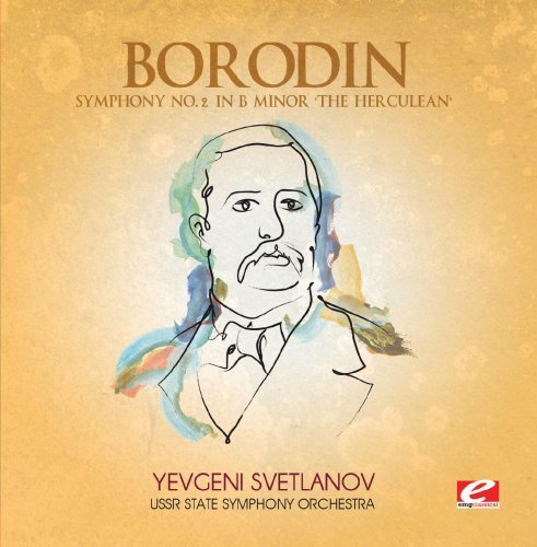 Cover for Borodin · Symphony 2 In B Minor Herculean (CD) [EP edition] (2013)