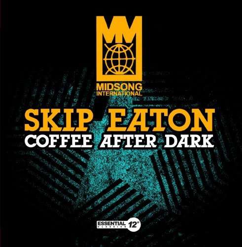 Cover for Skip Eaton · Coffee After Dark-Eaton,Skip (CD) [EP edition] (2013)