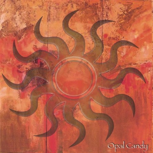 Opal Candy - Opal Candy - Muziek - CD Baby - 0899746000920 - 29 november 2005