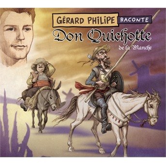 Cover for Gerard Philipe · Don Quichotte (CD) (2017)