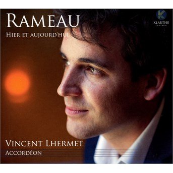 Cover for J.P. Rameau · Hier and Aujourd'Hui (CD) (2015)