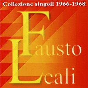 Collezione Singoli vol.1 - Fausto Leali - Music - Universal - 3259130024920 - 