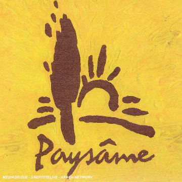 Paysame - Paysame - Musik - PROD.SPE - 3571970067920 - 25. september 2006