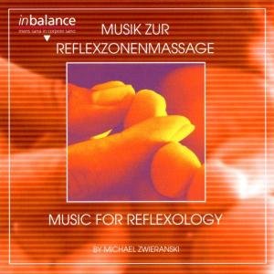 Michael Zwieranski · Musik Zur Reflexzonenmassage (CD) (2002)