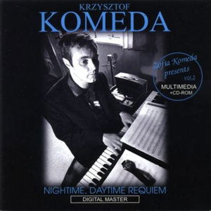 Cover for Krzysztof Komeda · Nightime Daytime Requiem (CD) (2000)