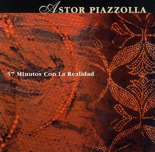 Cover for Astor Piazzolla · 57 Minutos Con La Realida (CD) (1996)