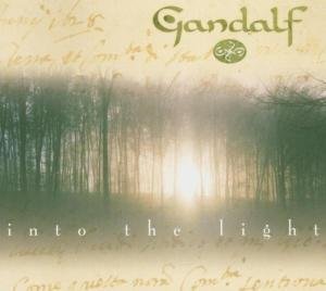 Into the Light - Gandalf - Música - PRUDENCE - 4015307670920 - 24 de fevereiro de 2005
