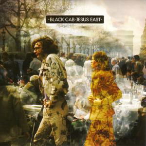 Cover for Black Cab · Jesus East (CD) (2007)