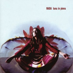 Cover for Nada · Luna in Piena (CD)