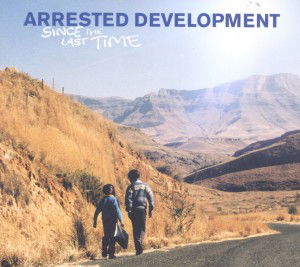 Cover for Arrested Development · Since the Last Time&amp;among the Trees (CD) (2011)