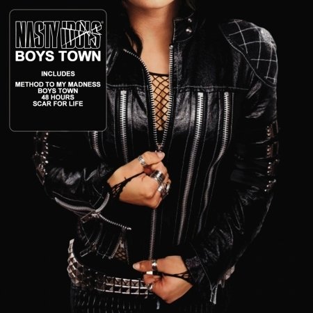 Cover for Nasty Idols · Boys Town (CD) (2009)