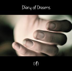 (If) - Diary of Dreams - Música - VME - 4047179191920 - 16 de março de 2009