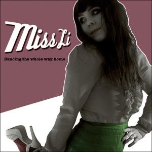 Cover for Miss Li · Dancing the Whole Way Home (CD) (2009)