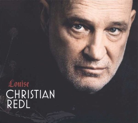 Cover for Christian Redl · Louise (CD) (2016)