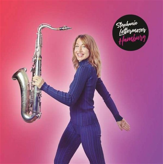 Cover for Stephanie Lottermoser · Hamburg (CD) (2021)