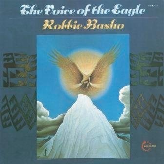 Cover for Robbie Basho · The Voice of the Eagle (CD) [Japan Import edition] (2014)