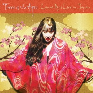 Cover for Laura Nyro · Trees Of The Ages: Laura Nyro Live In Japan (CD) [Japan Import edition] (2021)