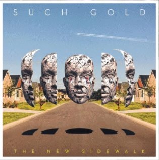 Cover for Such Gold · The New Sidewalk (CD) [Japan Import edition] (2014)
