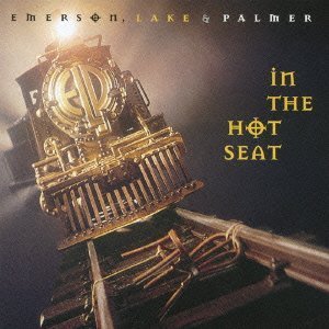 Cover for Emerson Lake &amp; Palmer · In the Hot Seat (CD) [Japan Import edition] (2012)
