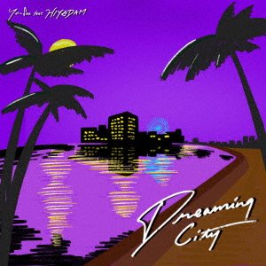 Cover for Yo-Sea · Dreaming City/On Mission (LP) [Japan Import edition] (2022)