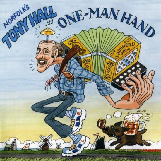 Cover for Tony Hall · One Man Hand (CD) (2009)