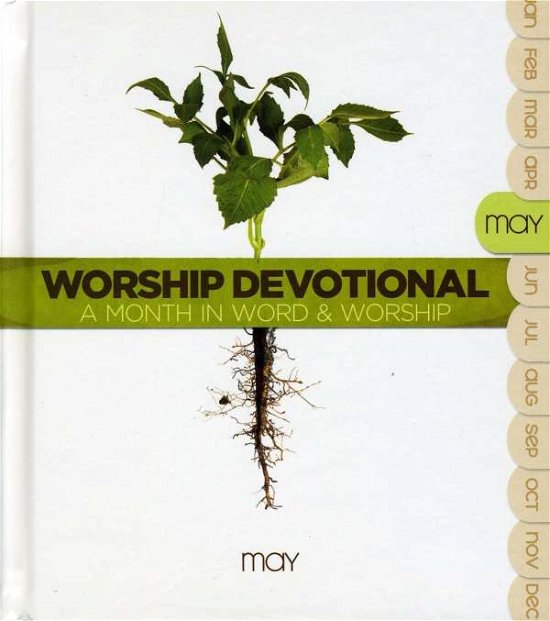 Cover for Worship Devotional · Worship Devotional-a Month in Word &amp; Worship-may (CD)