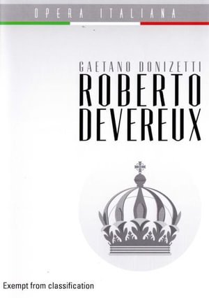 Cover for Gaetano Donizetti · Opera Italiana: Roberto Devereux (DVD) (2012)