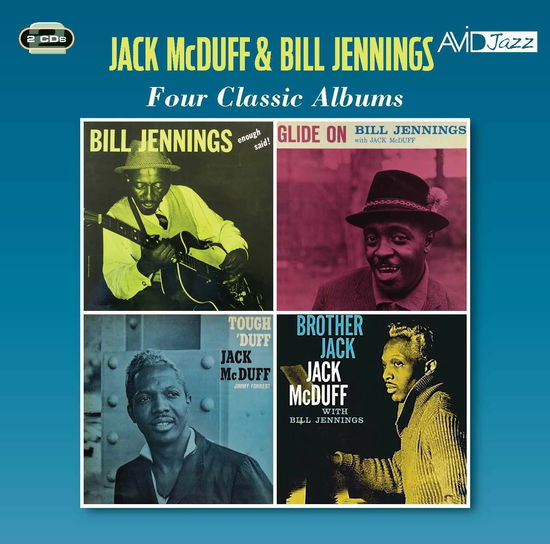 Cover for Jack Mcduff &amp; Bill Jennings · Four Classic Albums (Enough Said! / Glide on / Tough `duff / Brother Jack) (CD) (2022)