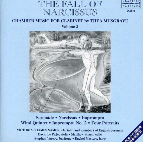 Cover for Victoria Soames Samek · Fall Of Narcissus: Chamber Music For Clarinet By Thea Musgrave (CD) (2002)