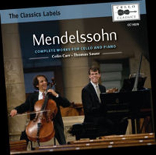 Cover for Sauer Carr · Mendelssohn: Complete Works For Cello &amp; Piano (CD) (2011)