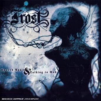 Cover for Frost · Cursed Again &amp; Talking To God (CD)