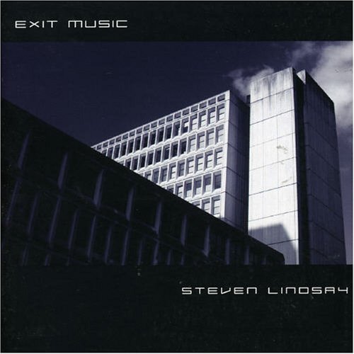 Exit Music - Steven Lindsay - Musiikki - SEMINAL EMISSIONS - 5030094101920 - tiistai 15. kesäkuuta 2010