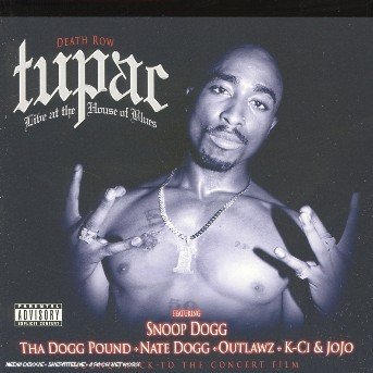 Tupac Feat. Snoop Dog - Live At The House Of Blues - Two Pac - Musiikki - EAGLE - 5034504130920 - 2005