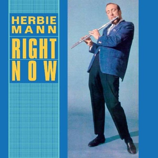 Cover for Herbie Mann · Right Now (CD) (2014)