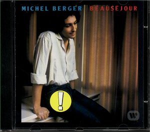 Cover for Michel Berger · Beausejour (CD) [Remastered edition] (2002)