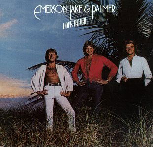 Cover for Emerson,Lake &amp; Palmer · Love Beach+3 bonus (CD) (2008)