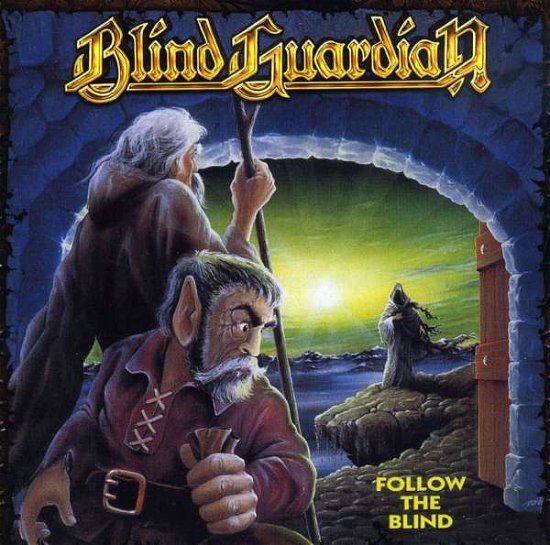 Cover for Blind Guardian · Follow the Blind (CD) [Remastered edition] (2009)