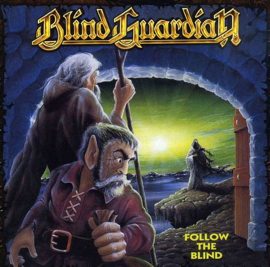 Follow the Blind - Blind Guardian - Musikk - CENTURY MEDIA - 5051099792920 - 21. juli 2009