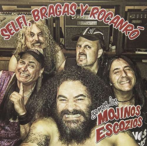 Cover for Mojinos Escozios · Selfi, Bragas Y Rocanro (CD) (2015)