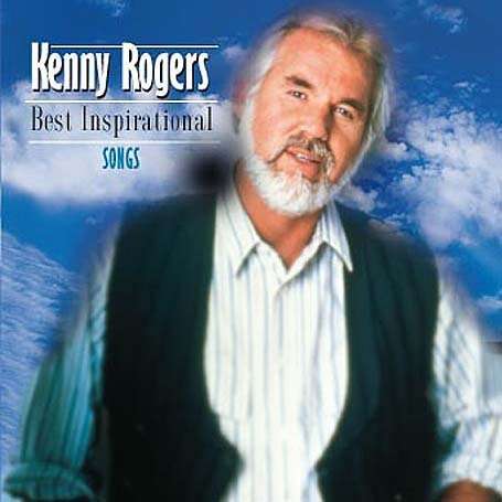 Best Inspirational Songs - Kenny Rogers - Música - A CURB BUDGET PRICE - 5055011820920 - 6 de fevereiro de 2006