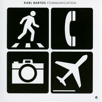 Communication - Karl Bartos - Musik - SIME - 5099751292920 - 15. september 2003