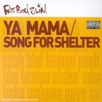 Cover for Fat Boy Slim · Fat Boy Slim-ya Mama -cds- (CD)