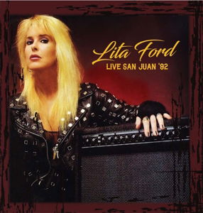 Cover for Lita Ford · Live in San Juan '92 (LP) (2020)