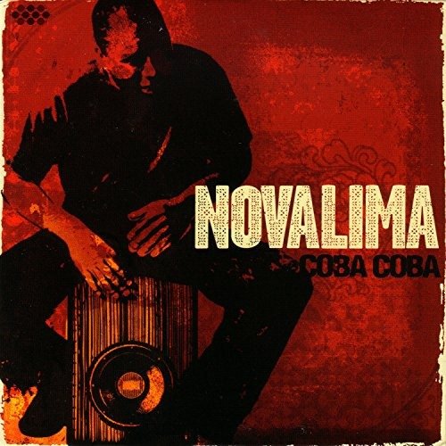 Cover for Novalima  · Coba Coba (CD) [Remixed edition] (2016)